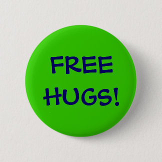 FREE HUGS! 2 INCH ROUND BUTTON