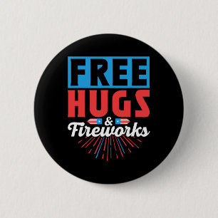 Free Hugs And Fireworks 4th Of July Independence U 2 Inch Round Button