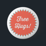 Free Hugs! Button Pin<br><div class="desc">Free Hugs! Button Pin</div>