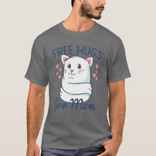 Free Hugs, Cat Hugs, Mom Hugs, Good Vibes, Kindnes T-Shirt