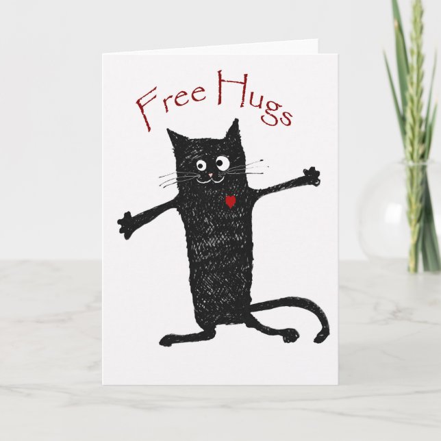 Free Hugs, crazy cat, humour and friendship. Card (Front)