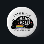 Free Hugs from Mama Bear 2 Inch Round Button<br><div class="desc">Support your LGBT friends with this cute button that with a mama bear and baby and text that reads "Free Hugs Available Here"</div>