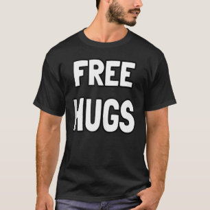 Free Hugs Funny Cute Optimist Hugging Men T-Shirt