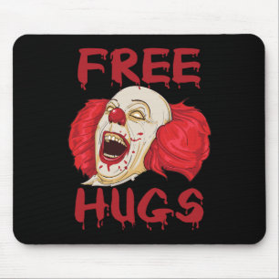 Free Hugs Halloween Evil Killer Scary Clown Horror Mouse Pad