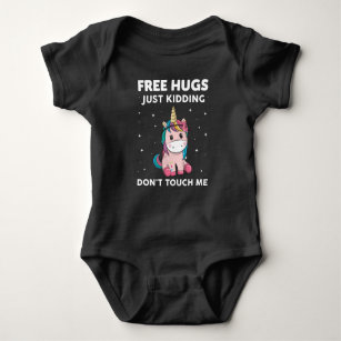 Free Hugs Just Kidding Do Not Touch Me Baby Bodysuit