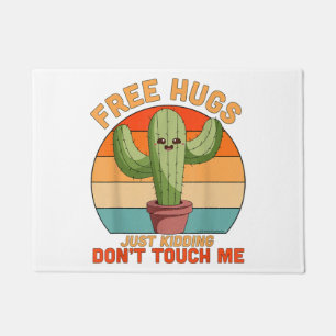 Free Hugs Just Kidding Don't Touch Me Cactus Funny Doormat