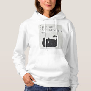Free Hugs! Just Kidding don't Touch Me. Hoodie