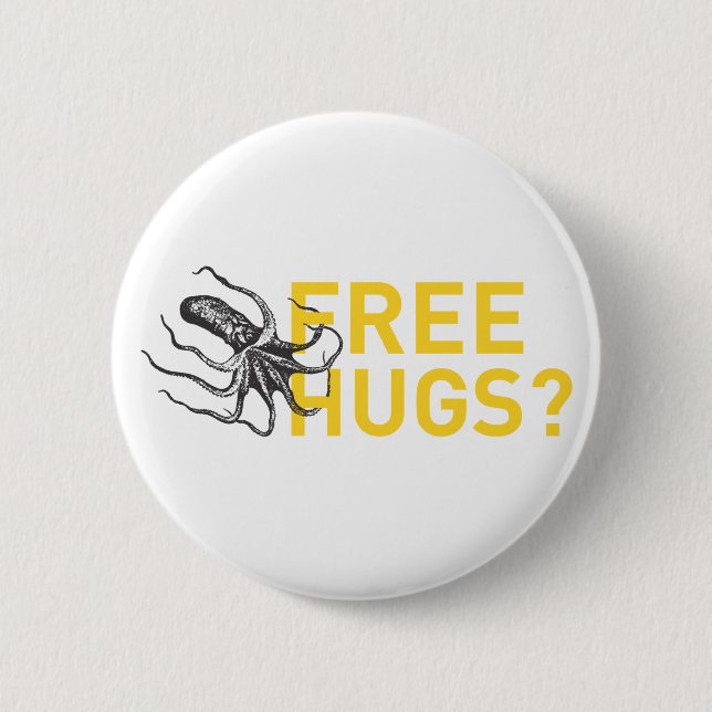 Free hugs octopus 2 inch round button (Front)