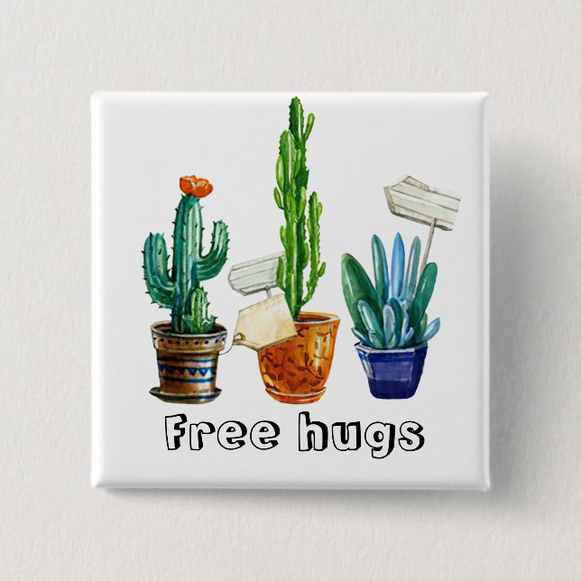Free hugs succulents cactus plants personalize 2 inch square button (Front)
