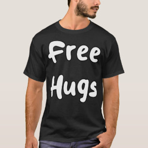 Free Hugs T-Shirt