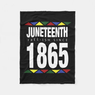 Free-ish Since 1865 Independence Day  Fleece Blanket