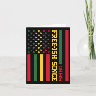Free-ish Since 1865 Juneteenth Black History Flag Card