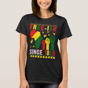 Free-ish Since 1865 Proud Black History Afro Stron T-Shirt