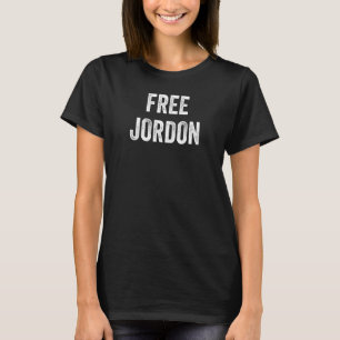 Free Jordon Support Jordon's Release From Prison L T-Shirt