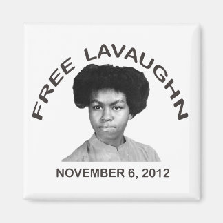 FREE LAVAUGHN Magnet