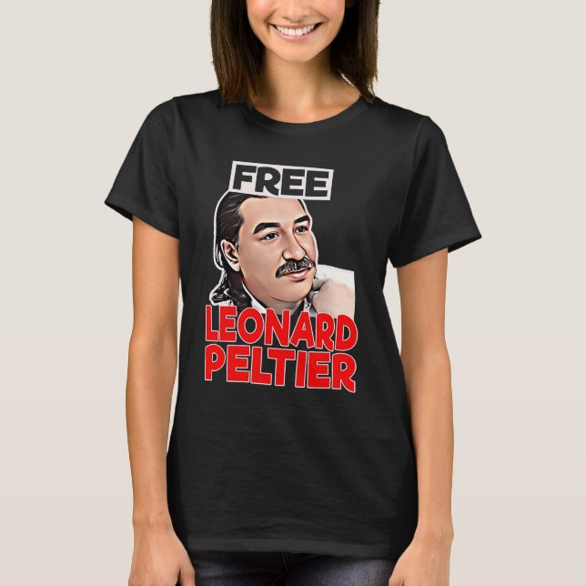 FREE LEONARD PELTIER liberty prison retro T-Shirt (Front)