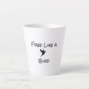 Free Like a Bird Latte Mug