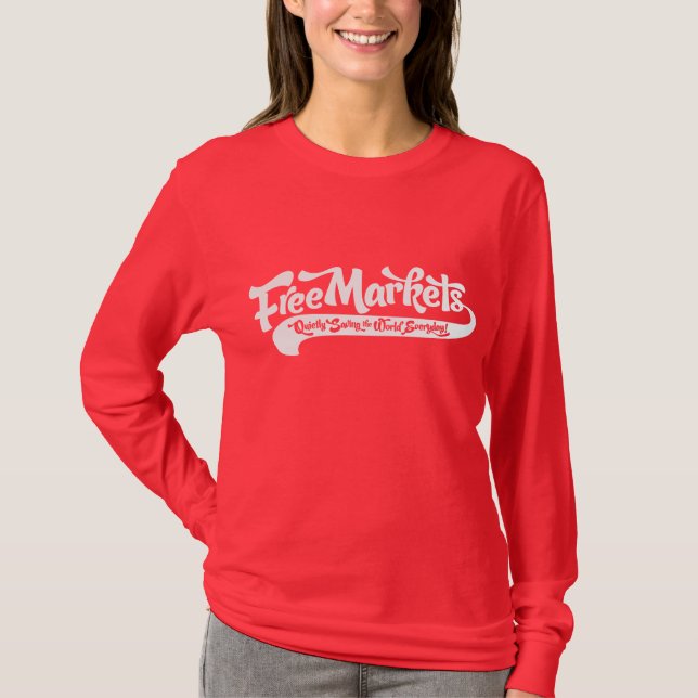 Free Markets T-Shirt (Front)