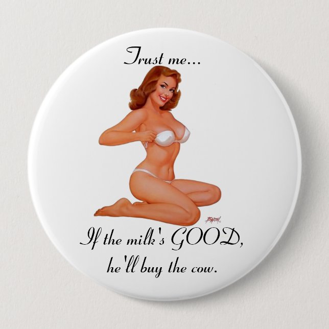 Free Milk! 4 Inch Round Button (Front)