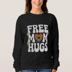 Free Mom Hug Transgender Lesbian Gay LGBT Pride Sweatshirt