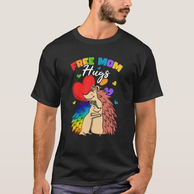 Free Mom Hugs  1 T-Shirt (Front)
