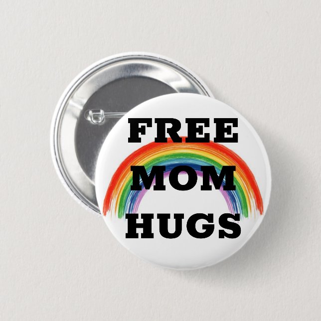 Free Mom Hugs 2 Inch Round Button (Front & Back)