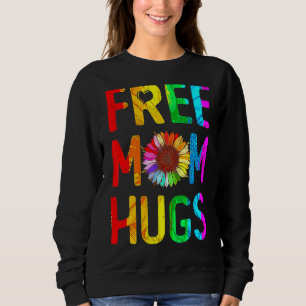 Free Mom Hugs Gay Pride Lgbt Daisy Rainbow Flower Sweatshirt
