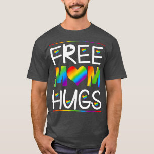 Free Mom Hugs Heart Mom Rainbow LGBT Pride Month T-Shirt