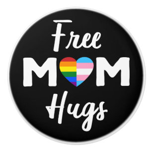 Free Mom Hugs II - Rainbow Gay Trans Pride Ceramic Knob