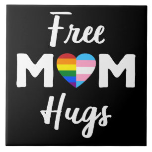 Free Mom Hugs II - Rainbow Gay Trans Pride Tile