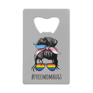 Free Mom Hugs IV - Messy Bun Rainbow Gay Trans Credit Card Bottle Opener