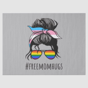 Free Mom Hugs IV - Messy Bun Rainbow Gay Trans Tissue Paper