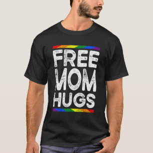 Free Mom Hugs LGBT Flag LGBTQ Rainbow Pride Mother T-Shirt