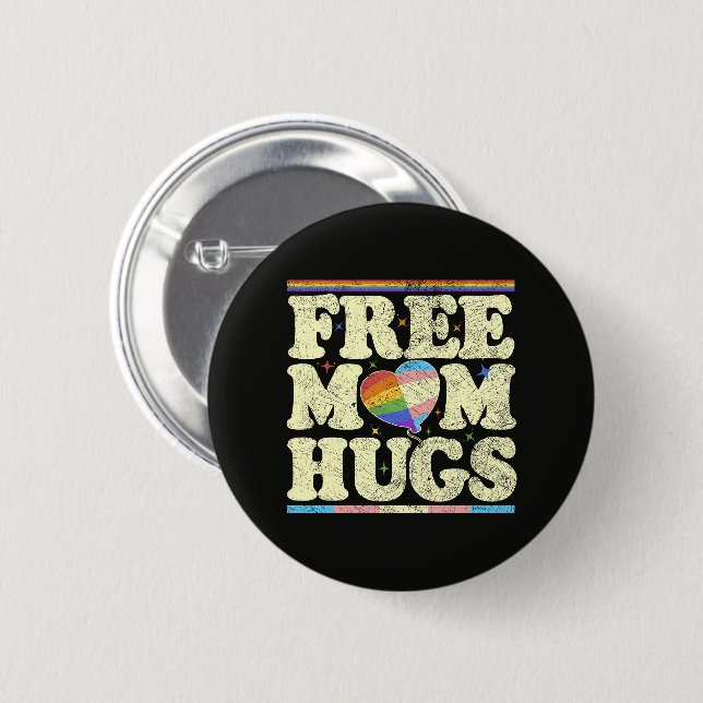 Free Mom Hugs Lgbt Pride 2 Inch Round Button (Front & Back)