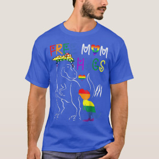 Free Mom Hugs LGBT Pride Mama Dinosaur Re T-Shirt