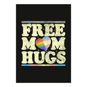 Free Mom Hugs Lgbt Pride Photo Print