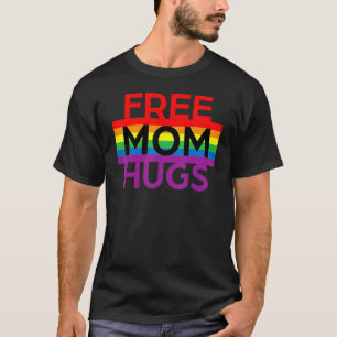 Free Mom Hugs Lgbt Pride Social Movement T-Shirt