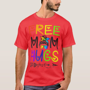 Free Mom Hugs LGBT Rainbow Gay Pride Month T-Shirt