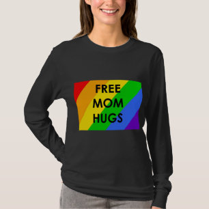 Free Mom Hugs Long Sleeve T-Shirt