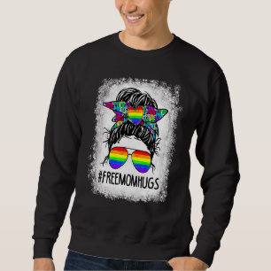 Free Mom Hugs Messy Bun Rainbow Flag Lgbt Gay Lesb Sweatshirt