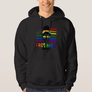 Free Mom Hugs Messy Bun Sunglasses Say Gay Say Lov Hoodie