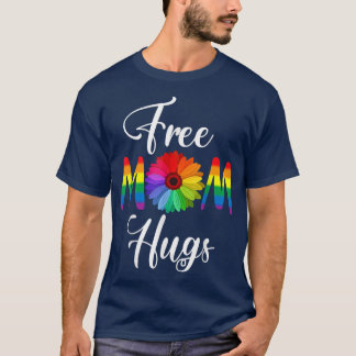 Free Mom Hugs Pride LGBT T T-Shirt