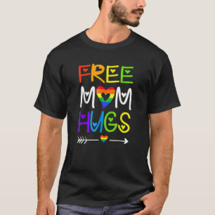 Free Mom Hugs Rainbow Heart Lgbt Pride Month 1 T-Shirt