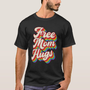 Free Mom Hugs Rainbow Heart Lgbt Pride Month 2 T-Shirt