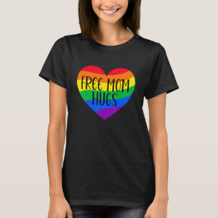 Free Mom Hugs Rainbow Heart Lgbt Pride Month Flag T-Shirt