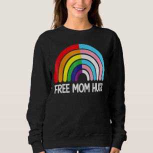 Free Mom Hugs Rainbow Transgender Flag Lgbtq Gay P Sweatshirt