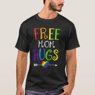 Free Mom Hugs With Rainbow Heart Lgbt Flag Pride M T-Shirt