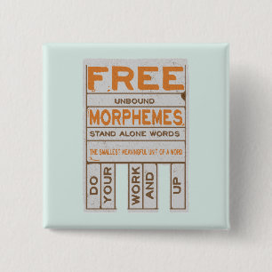 Free Morphemes funny structured literacy 2 Inch Square Button