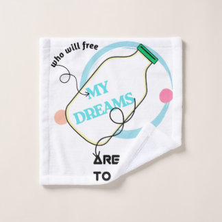 Free my dreams wash cloth