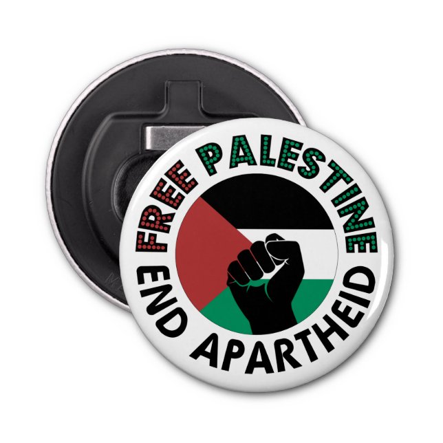 Free Palestine End Apartheid Palestine Flag Bottle Opener (Front)